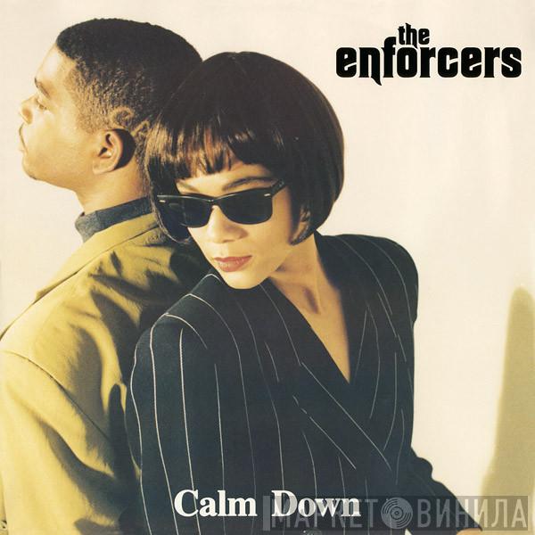 The Enforcers  - Calm Down