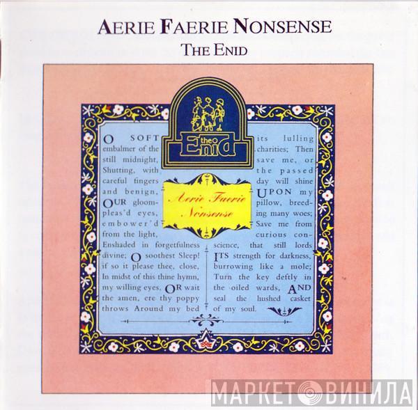  The Enid  - Aerie Faerie Nonsense