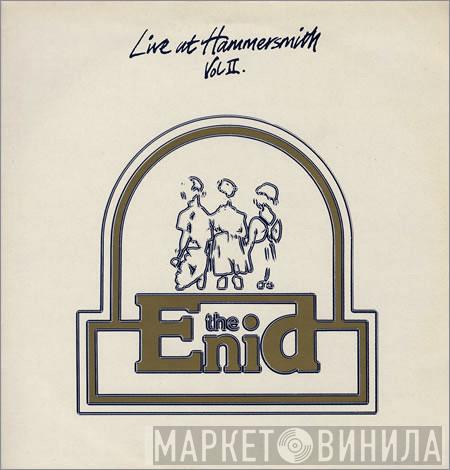 The Enid - Live At Hammersmith Vol II.