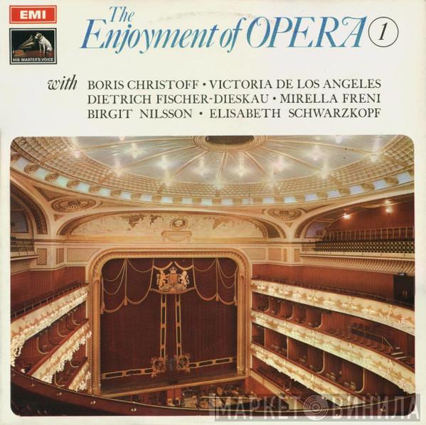  - The Enjoyment Of Opera I
