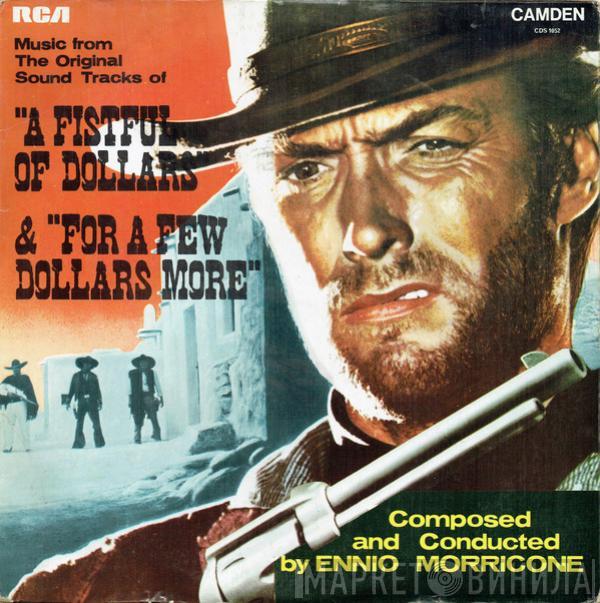 The Ennio Morricone Orchestra - Music From The Original Sound Tracks Of "A Fistful Of Dollars" & "For A Few Dollars More"