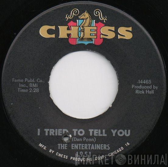 The Entertainers  - Too Much