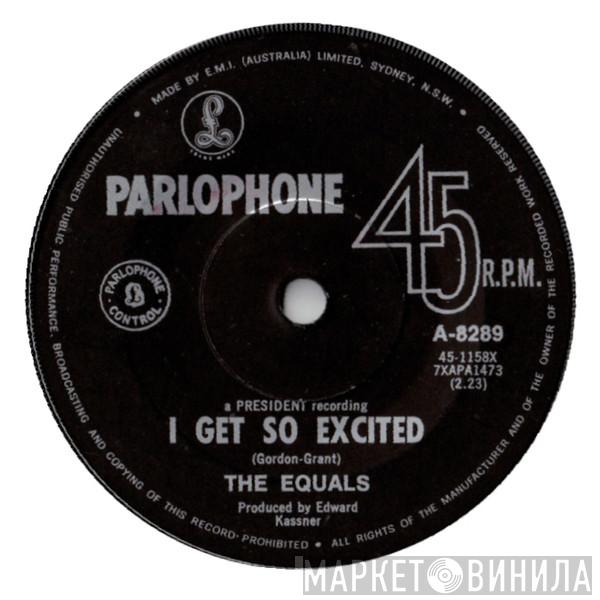  The Equals  - I Get So Excited / The Skies Above