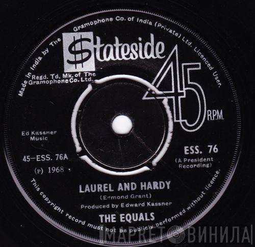  The Equals  - Laurel And Hardy / The Guy Who Made Her A Star