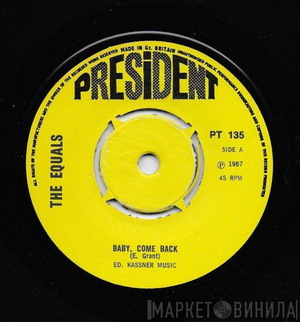The Equals - Baby Come Back