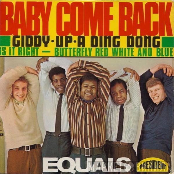 The Equals - Baby, Come Back