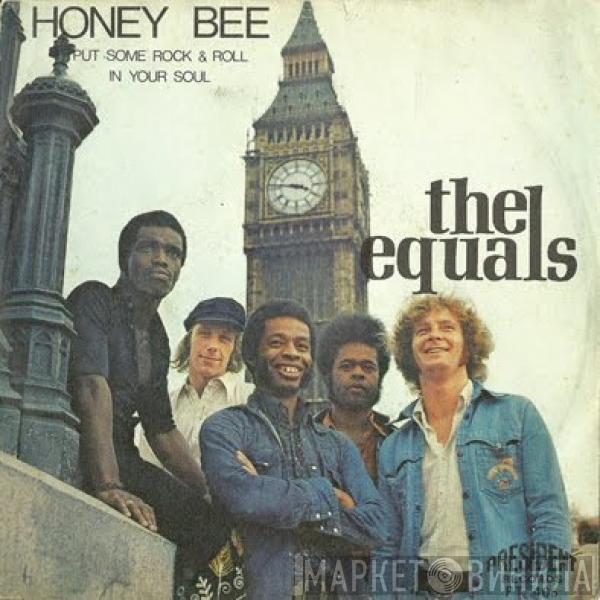  The Equals  - Honey Bee