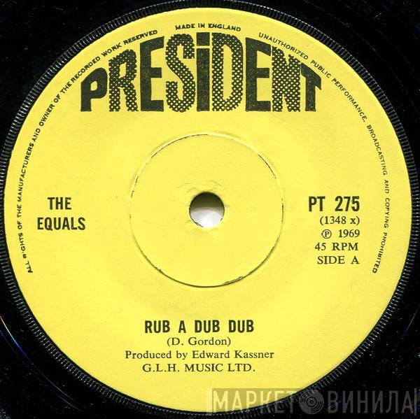 The Equals - Rub A Dub Dub