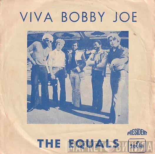 The Equals  - Viva Bobby Joe