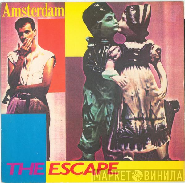The Escape  - Amsterdam