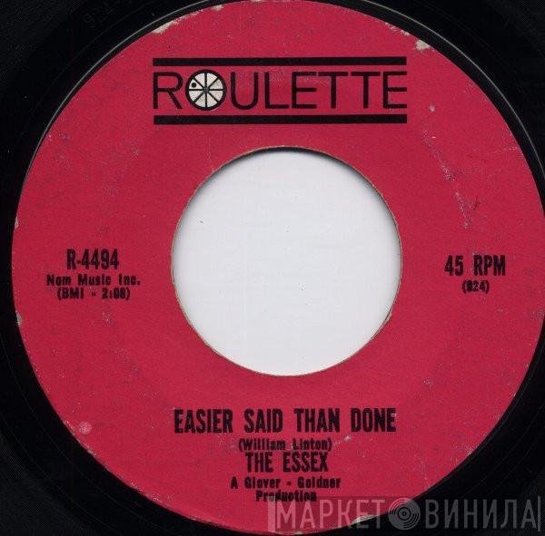 The Essex - Easier Said Than Done / Are You Going My Way