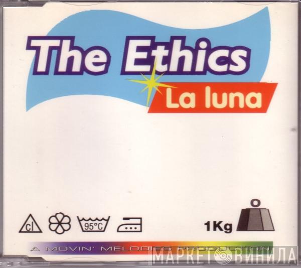  The Ethics  - La Luna