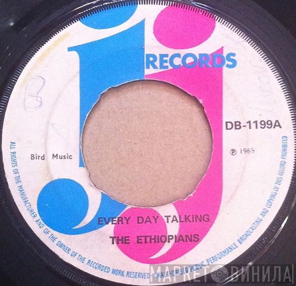  The Ethiopians  - Every Day Talking