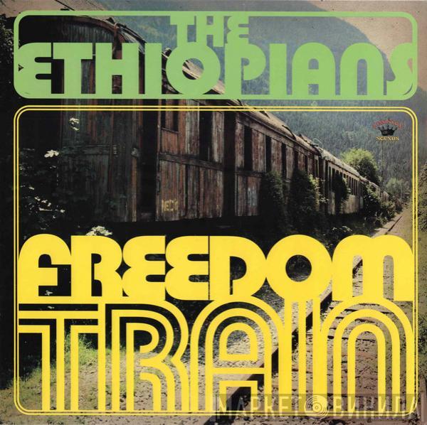  The Ethiopians  - Freedom Train