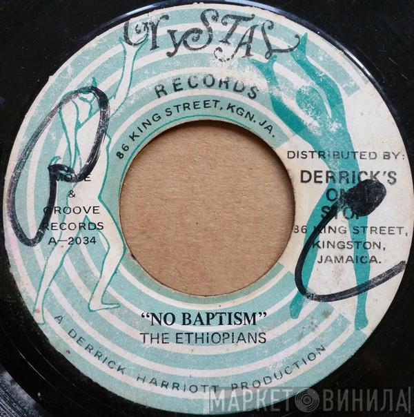  The Ethiopians  - No Baptism