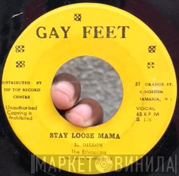  The Ethiopians  - Stay Loose Mama