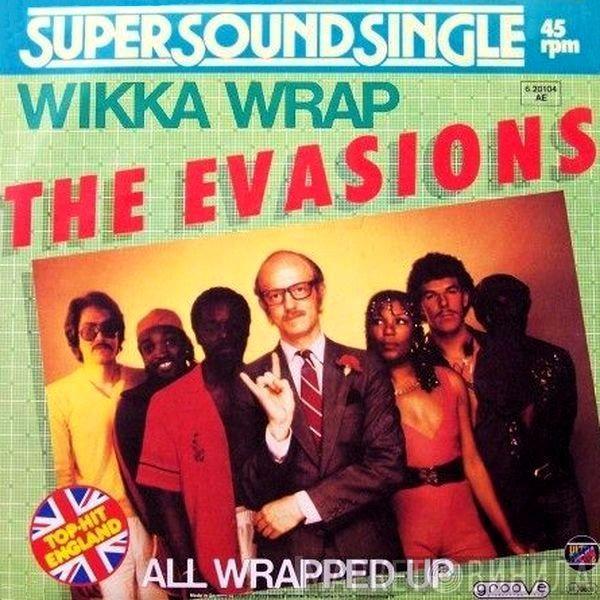  The Evasions  - Wikka Wrap / All Wrapped Up