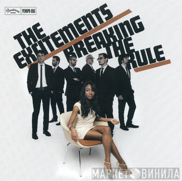  The Excitements  - Breaking The Rule