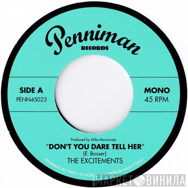 The Excitements - Don't You Dare Tell Her