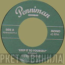 The Excitements - Keep It To Yourself / Give It Back