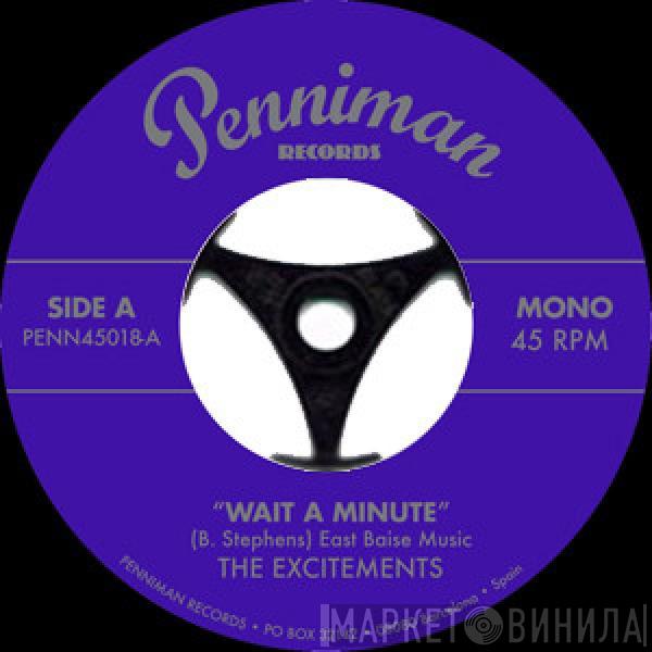 The Excitements - Wait A Minute / Right Now