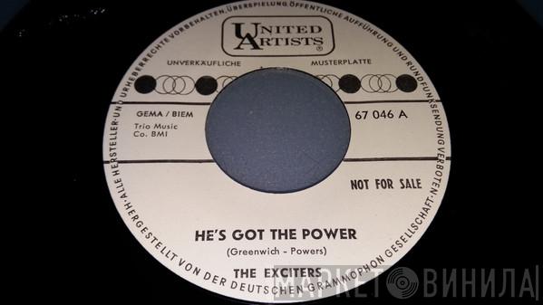  The Exciters  - He's Got The Power