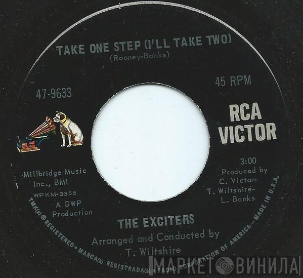  The Exciters  - Take One Step (I'll Take Two)
