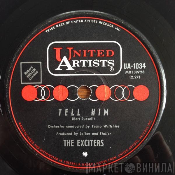  The Exciters  - Tell Him