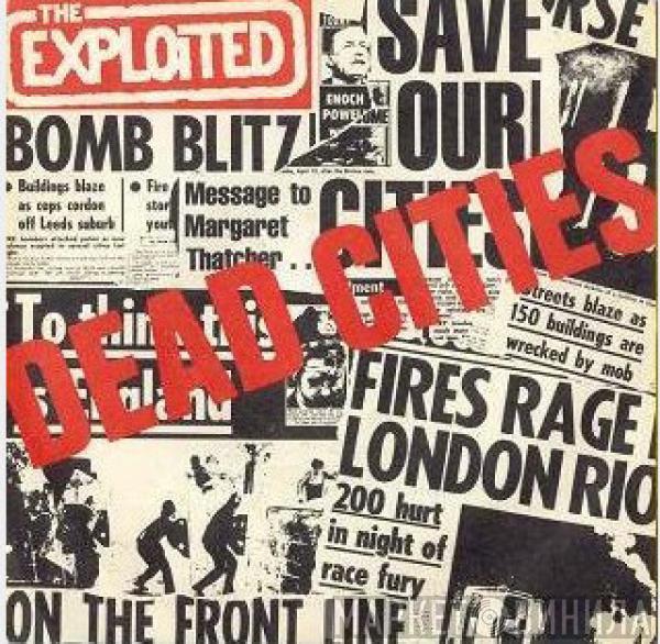  The Exploited  - Dead Cities