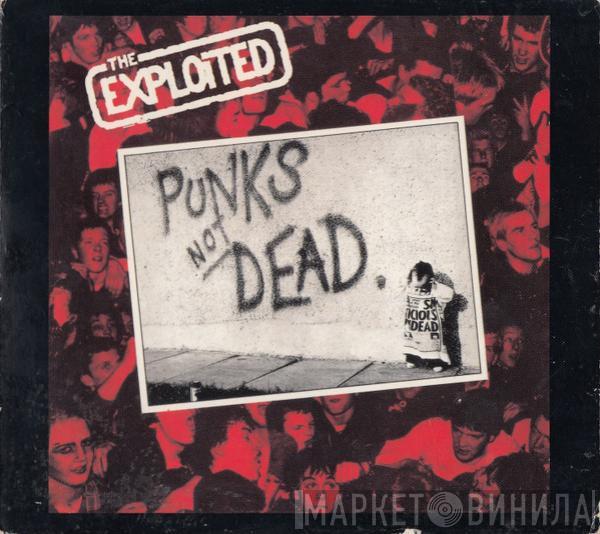  The Exploited  - Punk's Not Dead
