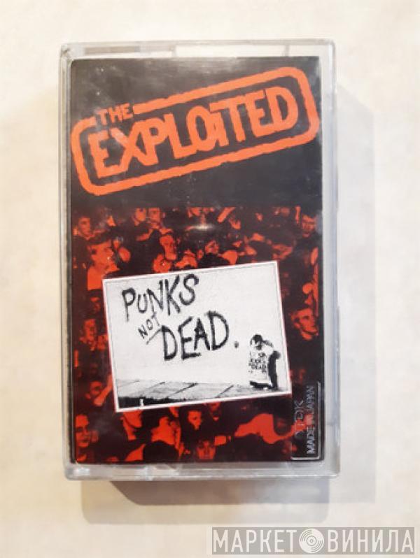  The Exploited  - Punks Not Dead