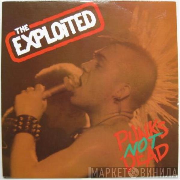  The Exploited  - Punks Not Dead