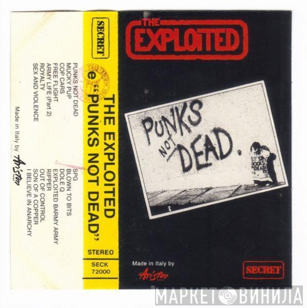  The Exploited  - Punks Not Dead