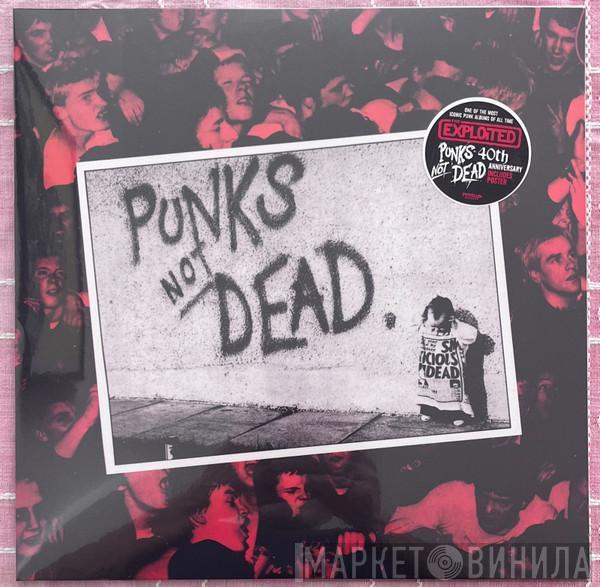  The Exploited  - Punks Not Dead