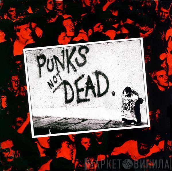  The Exploited  - Punks Not Dead