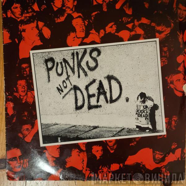  The Exploited  - Punks Not Dead