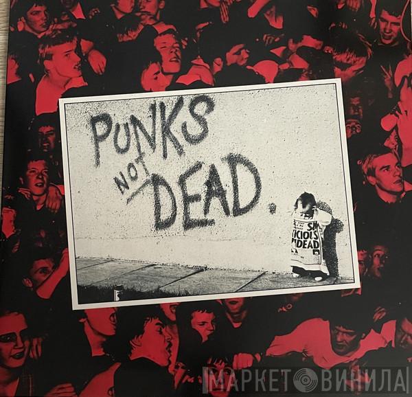 The Exploited - Punks Not Dead