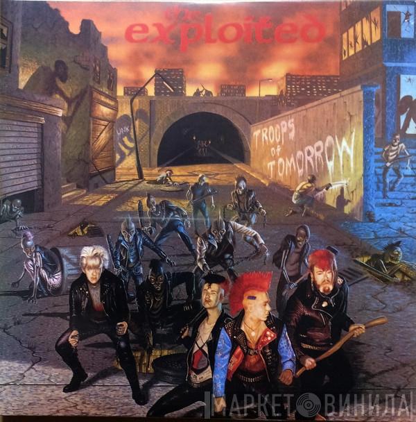  The Exploited  - Troops Of Tomorrow