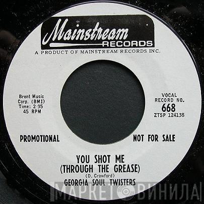 The Fabulous Georgia Soul Twisters - You Shot Me (Through The Grease)