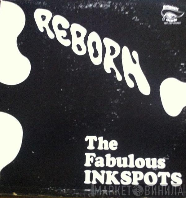 The Fabulous Inkspots - Reborn