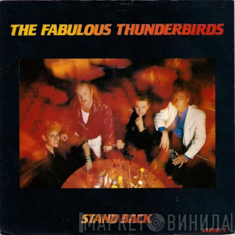 The Fabulous Thunderbirds - Stand Back