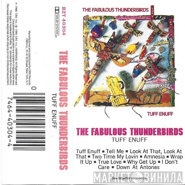  The Fabulous Thunderbirds  - Tuff Enuff