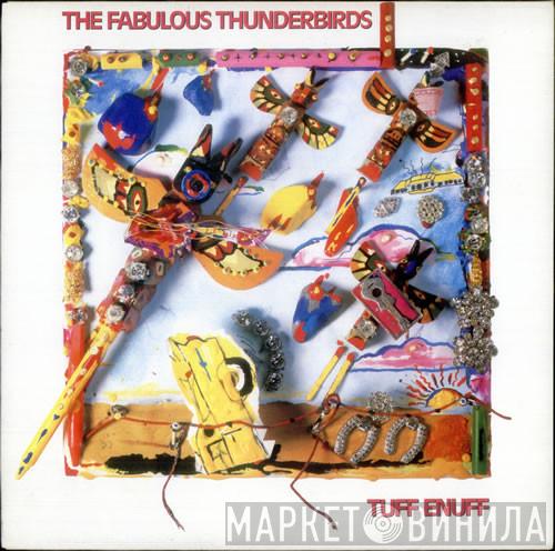 The Fabulous Thunderbirds - Tuff Enuff