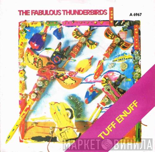 The Fabulous Thunderbirds - Tuff Enuff
