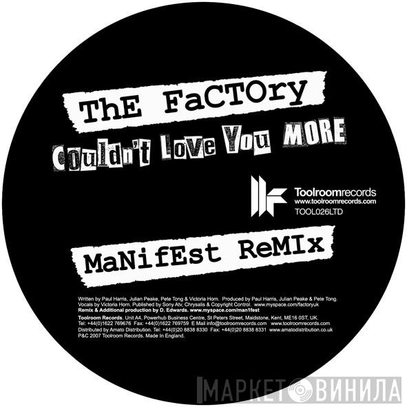 The Factory  - Couldn't Love U More (Manifest Remix)
