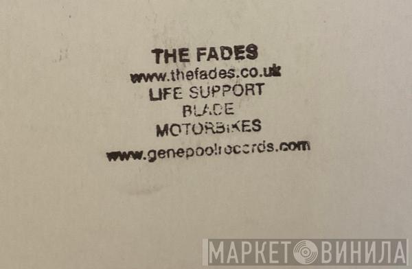 The Fades - Life Support