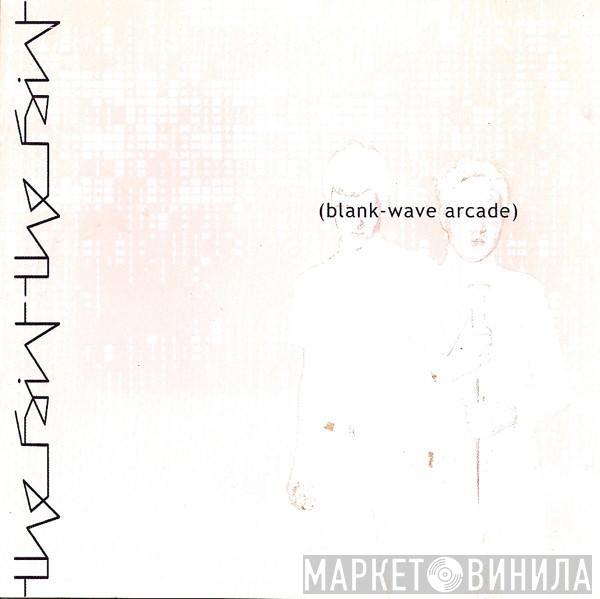 The Faint - Blank-Wave Arcade