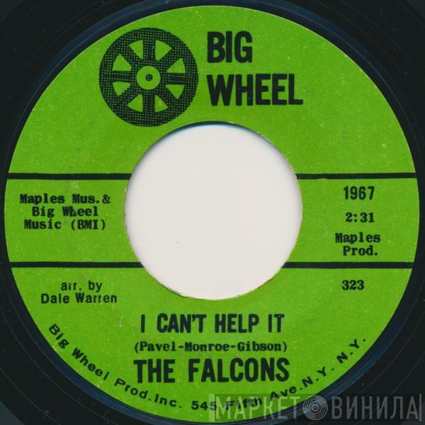 The Falcons - I Can't Help It / Standing On Guard