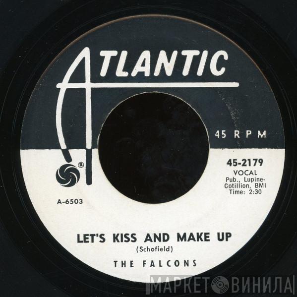 The Falcons - Let's Kiss And Make Up / Take This Love I've Got