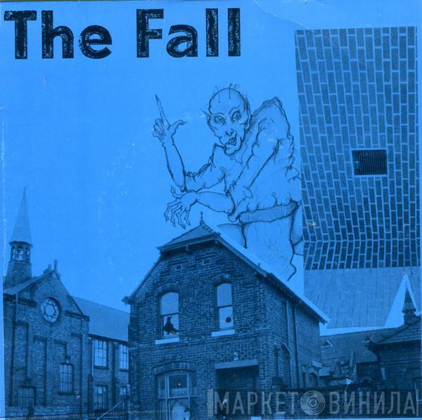  The Fall  - How I Wrote 'Elastic Man' / City Hobgoblins